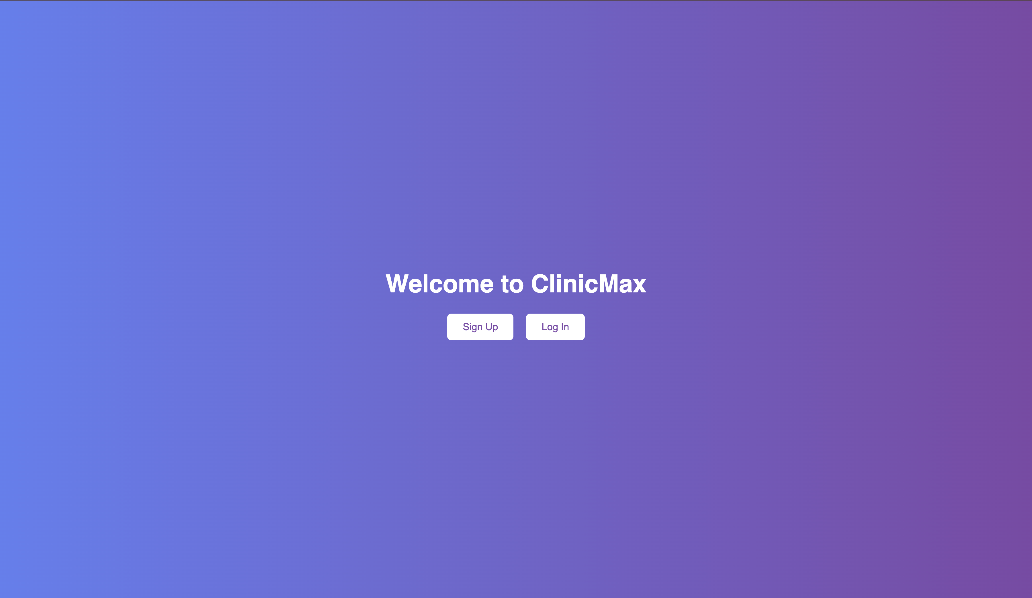 Welcome to ClinicMax — Sign Up and Log In