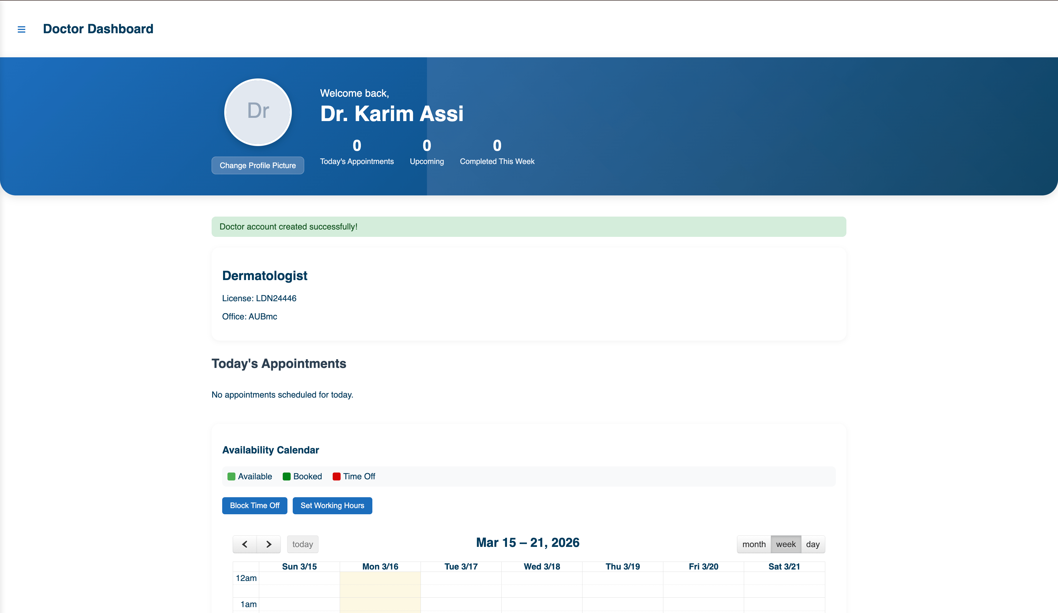 Doctor Dashboard — Welcome Dr. Karim Assi, today’s and upcoming appointments, availability calendar